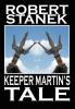 Keeper Martin's Tale: 1 (Ruin Mist Chronicles)