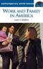 Work and Family in America: A Reference Handbook (Contemporary World Issues)