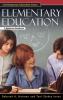 Elementary Education: A Reference Handbook (Contemporary Education Issues)