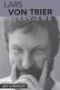 Lars Von Trier: Interviews (Conversations with Filmmakers Series)