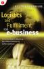 Logistics and Fulfillment for e-business