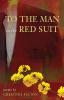 To the Man in the Red Suit: Poems: 1 (Rootstock Poetry)