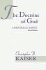 The Doctrine of God: A Historical Survey (Revised)