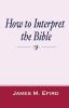 How to Interpret the Bible