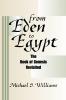 From Eden to Egypt: The Book of Genesis Revisited