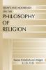 Essays and Addresses on the Philosophy of Religion