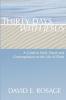 Thirty Days with Jesus: A Guide to Daily Prayer and Contemplation on the Life of Christ