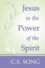 Jesus in the Power of the Spirit