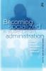 Becoming Socialized in Student Affairs Administration