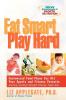 Eat Smart Play Hard