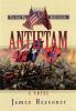 Antietam: 3 (Civil War Battle)