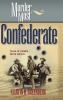 Murder Most Confederate: Tales of Crimes Quite Uncivil