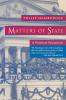 Matters of State: A Political Excursion