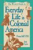 Writer's Guide To Everyday Life In Colonial America Pod Edition