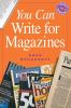 You Can Write For Magazines Pod Edition