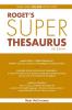 Roget's Super Thesaurus