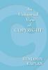 An Unhurried View of Copyright