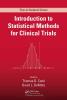 Introduction to Statistical Methods for Clinical Trials