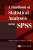 Handbook of Statistical Analyses Using SPSS