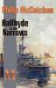 Halfhyde to the Narrows: 4 (The Halfhyde Adventures)