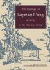 The Sayings of Layman P'ang: A Zen Classic of China