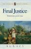 Final Justice: 7 (Angel of Mercy Series)