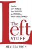 The Left Stuff: How the Left-Handed Have Survived and Thrived in a Right-Handed World