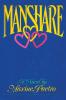 Manshare: A Novel