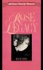 Rose Legacy (Evans Novel of Romance)