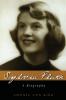 Sylvia Plath: A Biography