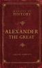 Alexander the Great: Makers of History