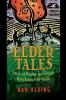 Elder Tales: Stories of Wisdom and Courage from Around the World