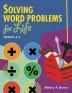 Solving Word Problems for Life Grades 6-8 (Teacher Ideas Press Books)