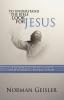 To Understand the Bible Look for Jesus: The Bible Student's Guide to the Bible's Central Theme