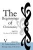 Acts of the Apostles: Additional Notes to the Commentary: 05 (Beginnings of Christianity)