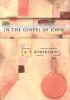 The Divinity of Christ in the Gospel of John