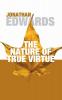 The Nature of True Virtue