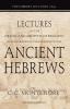 Lectures on the Origin and Growth of Religion as Illustrated by the Religion of the Ancient Hebrews: The Hibbert Lectures 1892