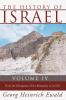 The History of Israel Volume 4: From the Disruption of the Monarchy to the Fall