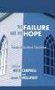 The Failure and the Hope: Essays of Southern Churchmen