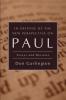 In Defense of the New Perspective on Paul: Essays and Reviews