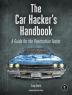 The Car Hacker's Handbook