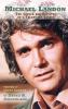 Michael Landon: THE CAREER AND ARTISTRY OF A TELEVISION GENIUS (hardback)