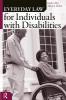 Everyday Law for Individuals with Disabilities