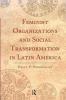 Feminist Organizations and Social Transformation in Latin America