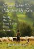 Living With Our Shepherd Of Love: Seeing Heaven Everyday in Every Person