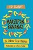 Marzipan Bananas: And Other True Stories: Footnotes on Life and Faith