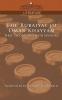 The Rubaiyat of Omar Khayyam First Second and Fifth Editions (Cosimo Classics Literature)