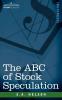 The ABC of Stock Speculation