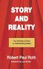 Story and Reality: The Centrality of Story in Understanding Reality